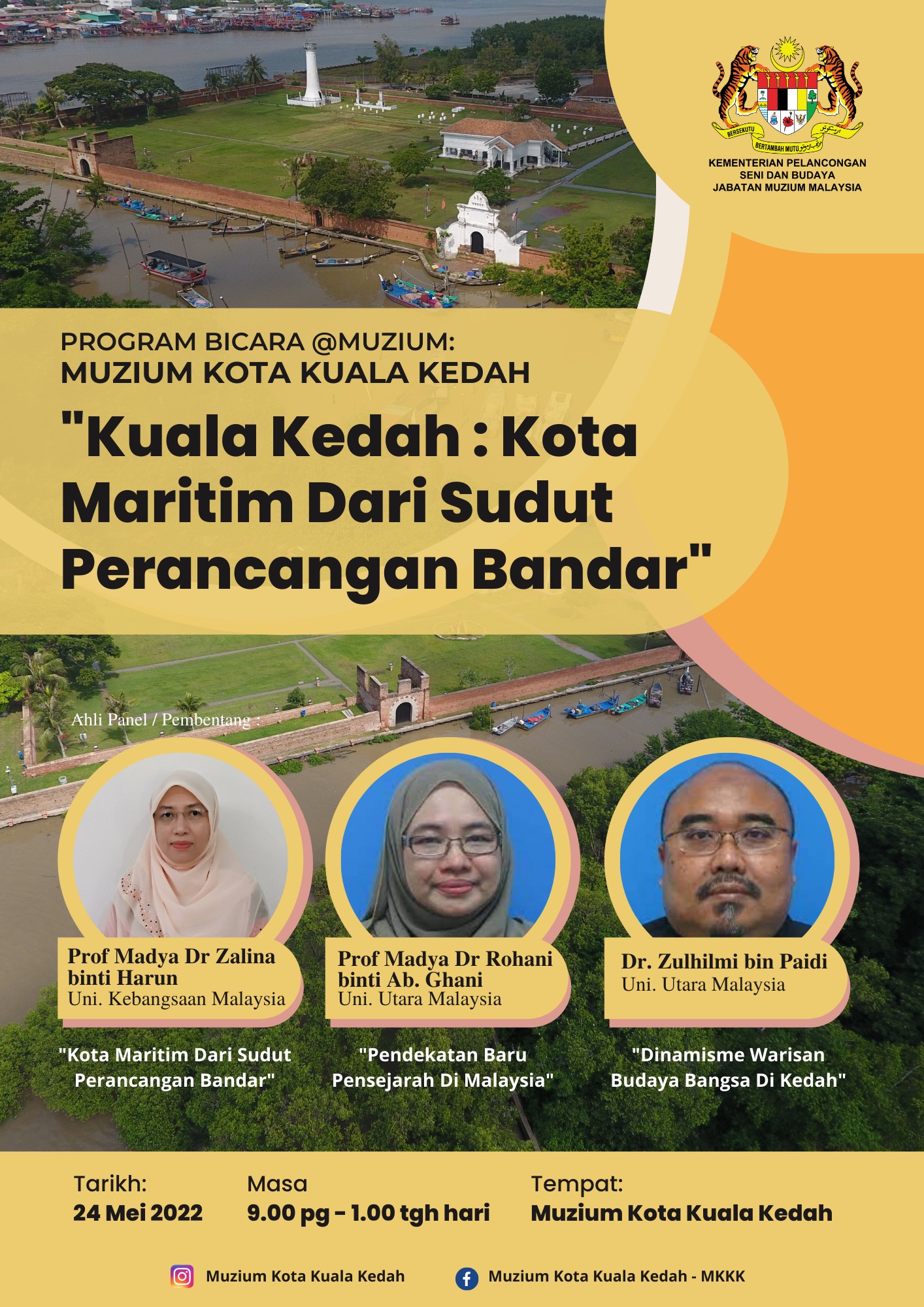 Bicara@Muzium "Kuala Kedah: Kota Maritim Dari Sudut Perancangan Bandar"