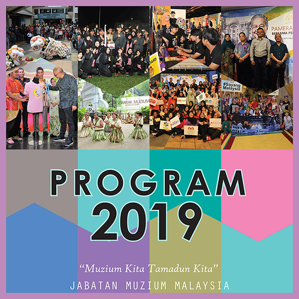 Program 2019 Jabatan Muzium Malaysia