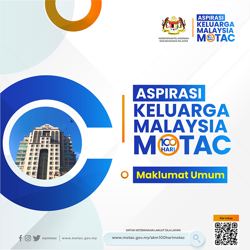 Aspirasi Keluarga Malaysia 100 Hari MOTAC