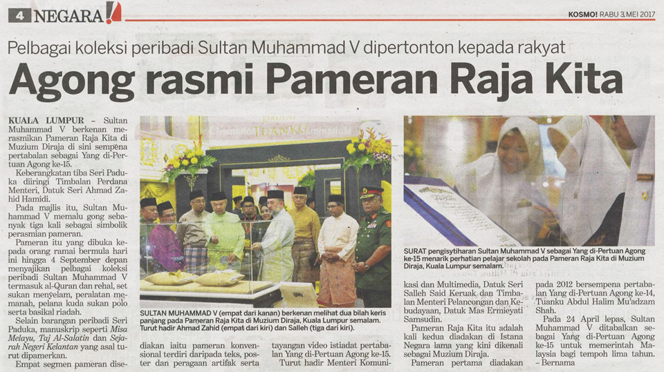 Agong Rasmi Pameran Raja Kita