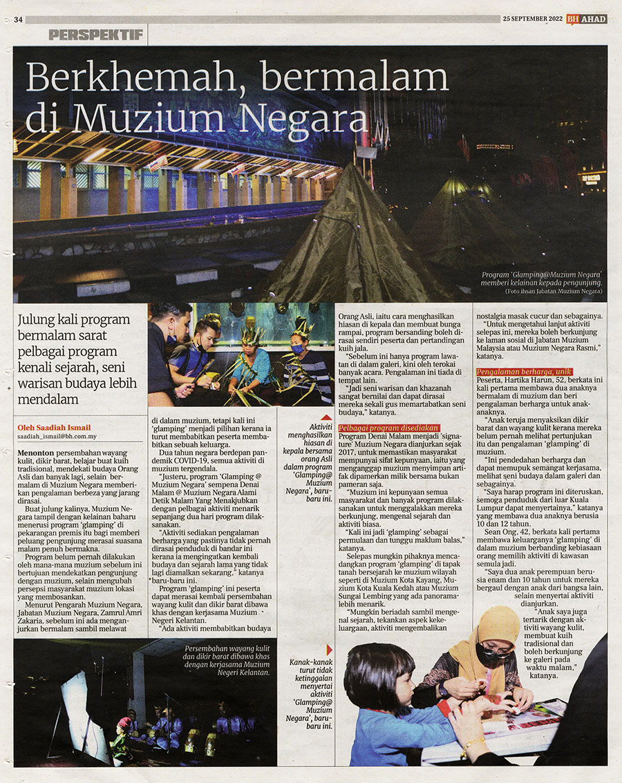 (Berita Harian) Berkhemah, Bermalam di Muzium Negara (25/09/22)