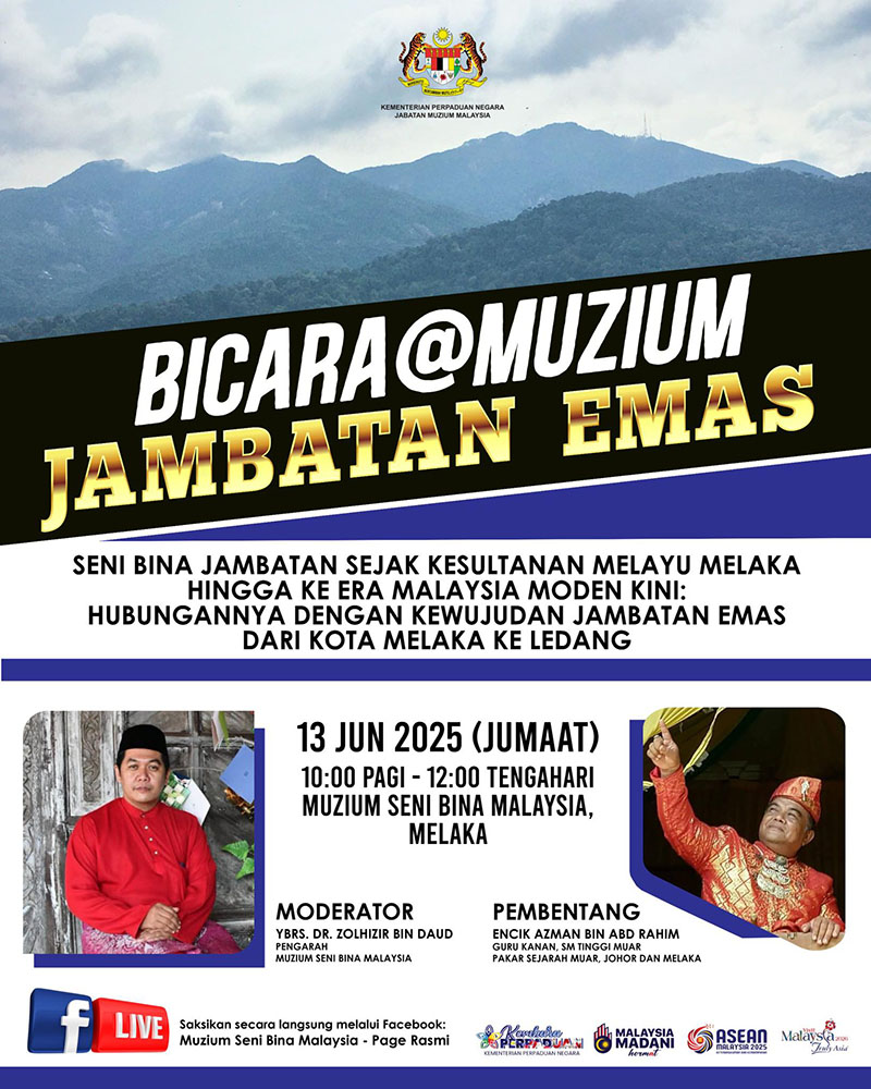Bicara@Muzium: Jambatan Emas