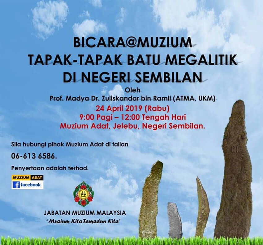 Bicara@Muzium:Tapak-Tapak Batu Megalitik Di Negeri Sembilan