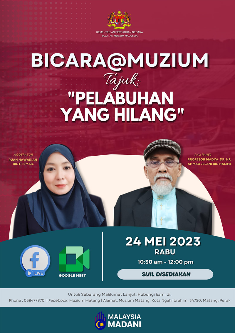 Bicara@Muzium: Pelabuhan Yang Hilang