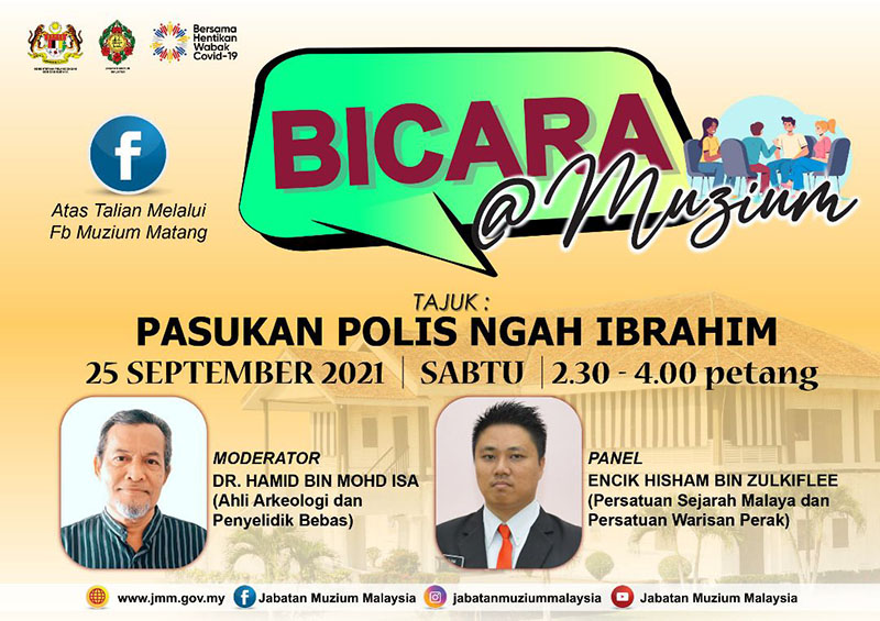 Bicara@Muzium: Pasukan Polis Ngah Ibrahim