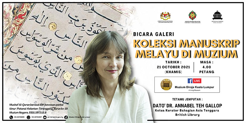 Bicara Galeri: Koleksi Manuskrip Melayu di Muzium