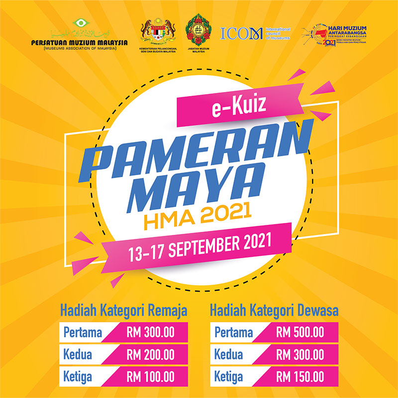 E-Kuiz Pameran Maya HMA 2021