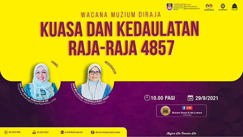 Wacana Muzium Diraja: Kuasa dan Kedaulatan Raja-Raja 4857