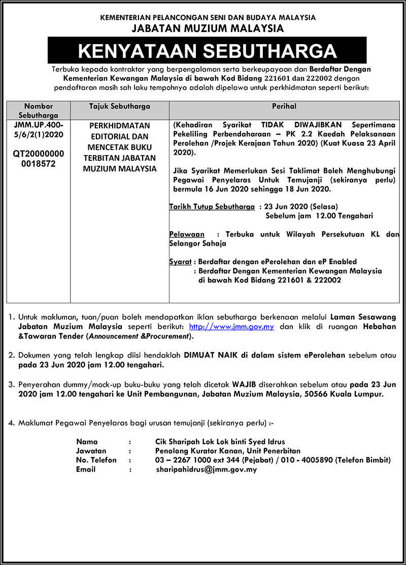 Notis Sebutharga:Perkhidmatan Editorial dan Mencetak Buku Terbitan Jabatan Muzium Malaysia
