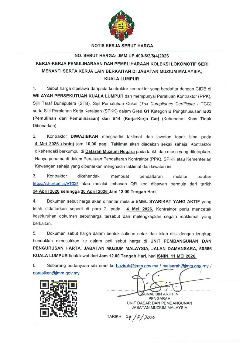 (Notis Sebutharga) Kerja-Kerja Pemuliharaan Dan Pemeliharaan Koleksi Lokomotif Seri Menanti Serta Kerja Lain Berkaitan Di Jabatan Muzium Malaysia