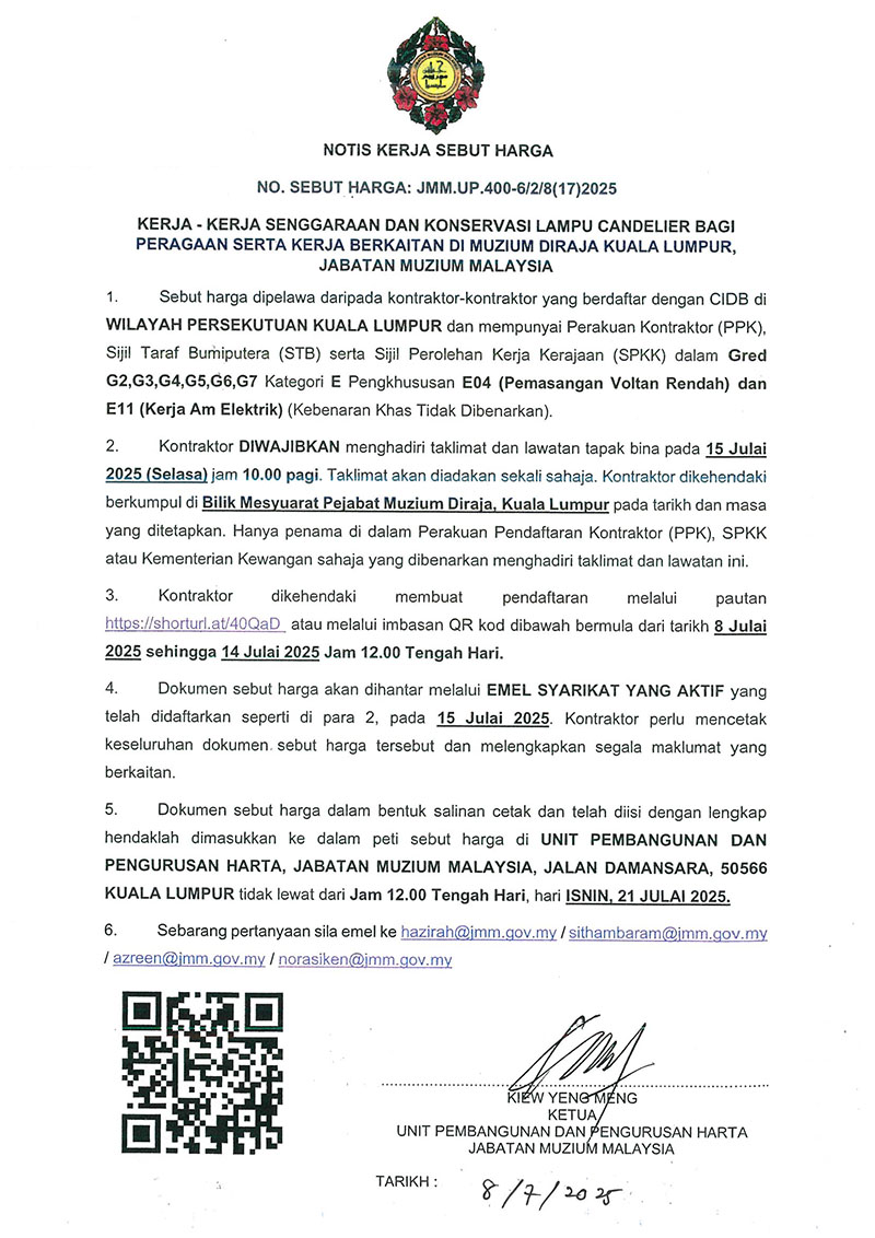 Kerja-Kerja Senggaraan Dan Konservasi Lampu Candelier Bagi Peragaan Serta Kerja Berkaitan Di Muzium Diraja Kuala Lumpur, JMM