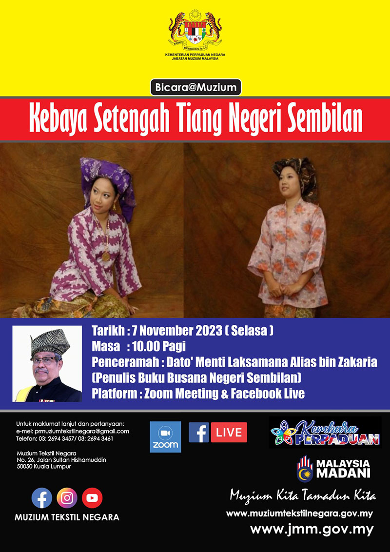 Bicara@Muzium: Kebaya Setengah Tiang Negeri Sembilan