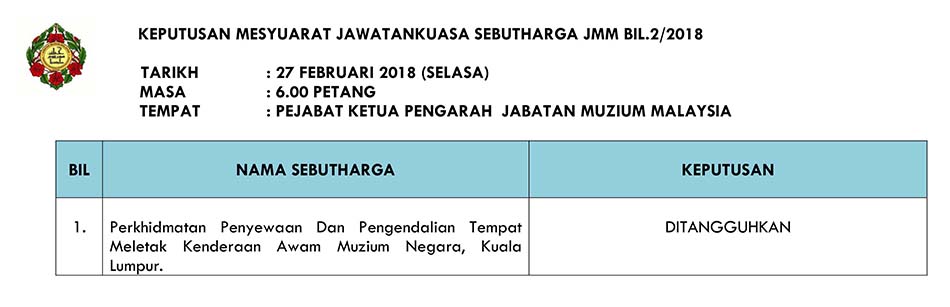 (SEBUTHARGA) Keputusan Mesyuarat Sebutharga JMM Bil. 2 Tahun 2018