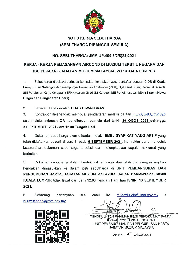 Kerja - Kerja Pemasangan Aircond di Muzium Tekstil Negara Dan Ibu Pejabat JMM, W.P Kuala Lumpur (Sebutharga Dipanggil Semula)