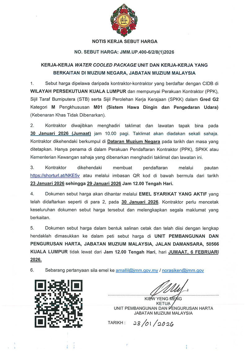 (Notis Sebutharga) Kerja-Kerja Water Cooled Package Unit Dan Kerja-Kerja Yang Berkaitan Di Muzium Negara, JMM