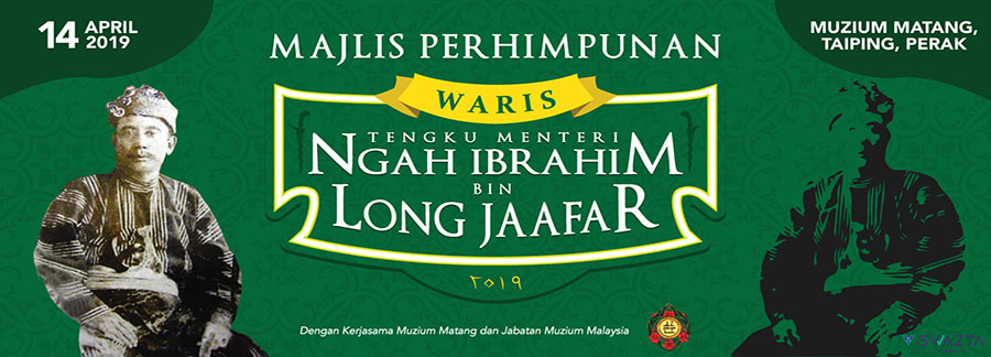 Majlis Perhimpunan Waris Tengku Menteri Ngah Ibrahim bin Long Jaafar