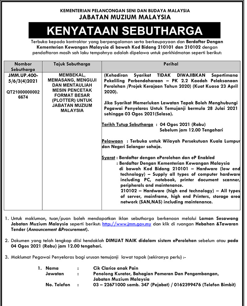 (Quotation Notice) Membekal, Memasang, Menguji Dan Mentauliah Mesin Pencetak Format Besar (Plotter) Untuk JMM