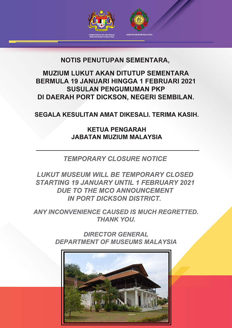 Notis Penutupan Sementara Muzium Lukut