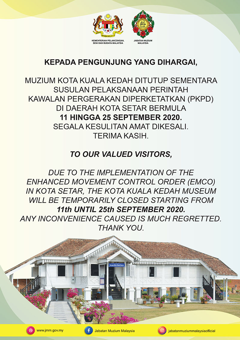 Kota Kuala Kedah Museum Will Be Temporarily Closed Due To EMCO