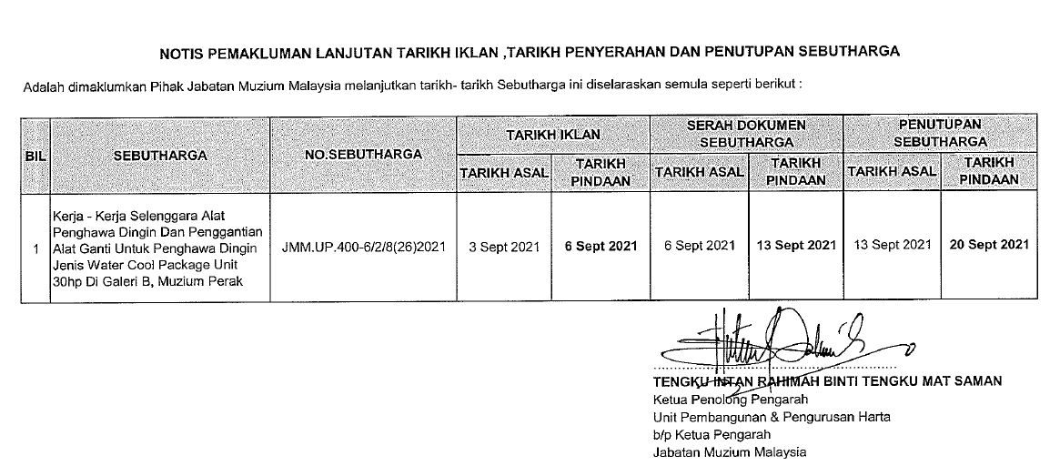 Notis Pemakluman Lanjutan Tarikh Iklan, Tarikh Penyerahan dan Penutupan Sebutharga Aircond Perak