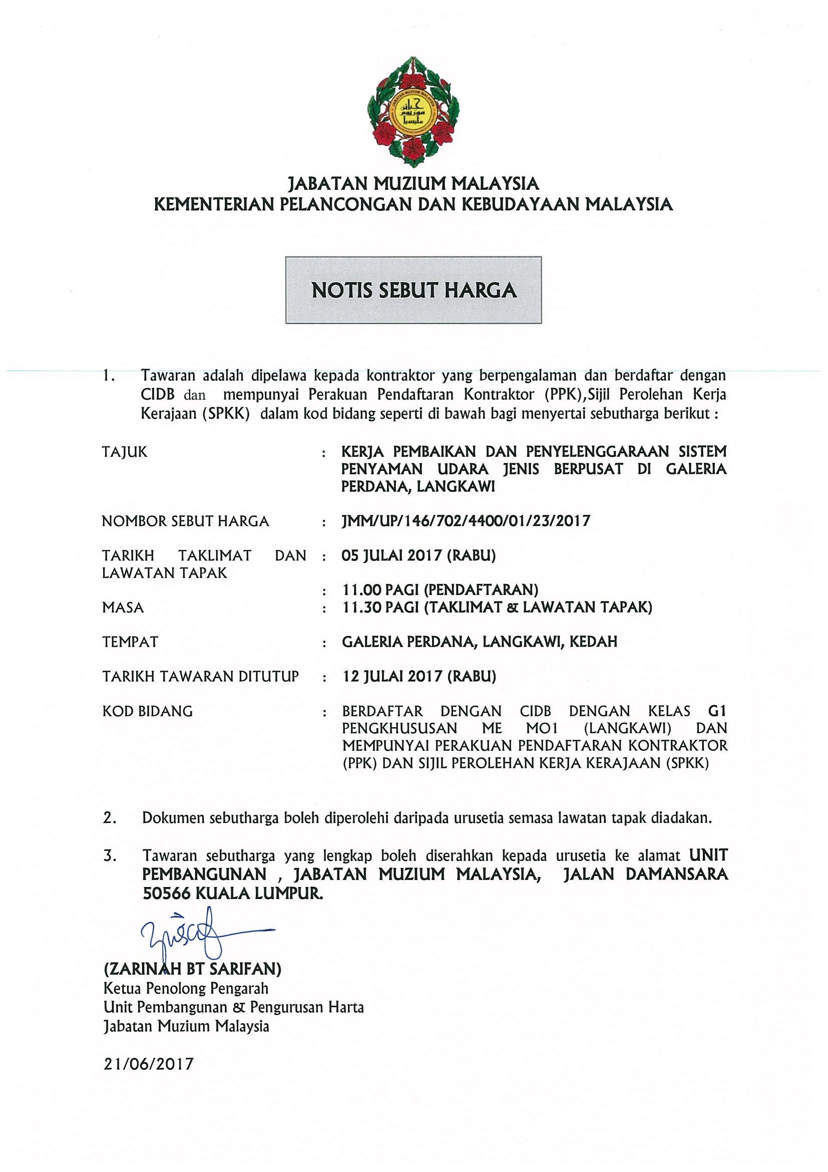 Notis Sebut Harga Kerja Pembaikan Dan Penyelenggaraan Sistem Penyaman Udara Jenis Berpusat Di Galeria Perdana Langkawi Jabatan Muzium Malaysia