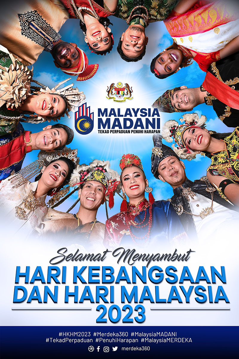 Selamat Menyambut Hari Kebangsaan dan Hari Malaysia 2023