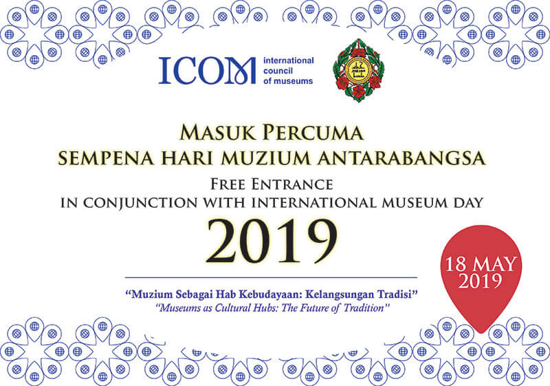 Selamat Hari Muzium Antarabangsa 2019