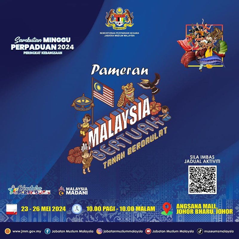 Pameran Malaysia Bertuah Tanah Berdaulat