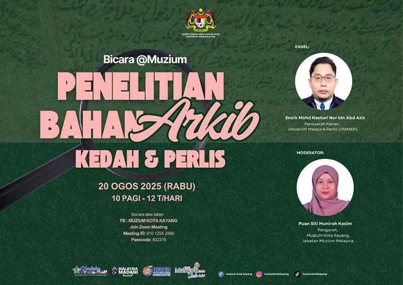 Bicara@Muzium: Penelitian Bahan Arkib Kedah & Perlis