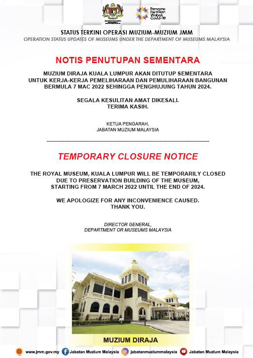 The Royal Museum, Kuala Lumpur Will Be Temporarily Closed