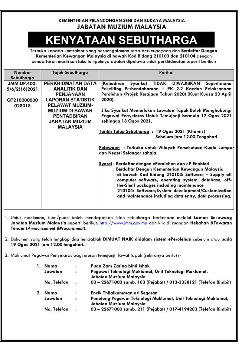 (Notis Sebutharga) Perkhidmatan Data Analitik Dan Penjanaan Laporan Statistik Pelawat Muzium-Muzium Di Bawah Pentadbiran JMM