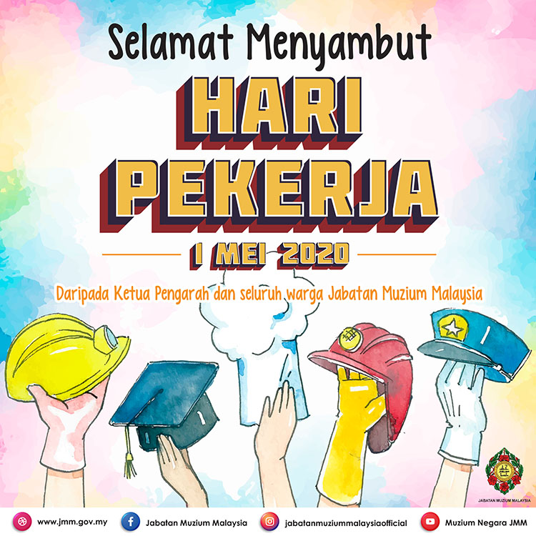 Selamat Menyambut Hari Pekerja