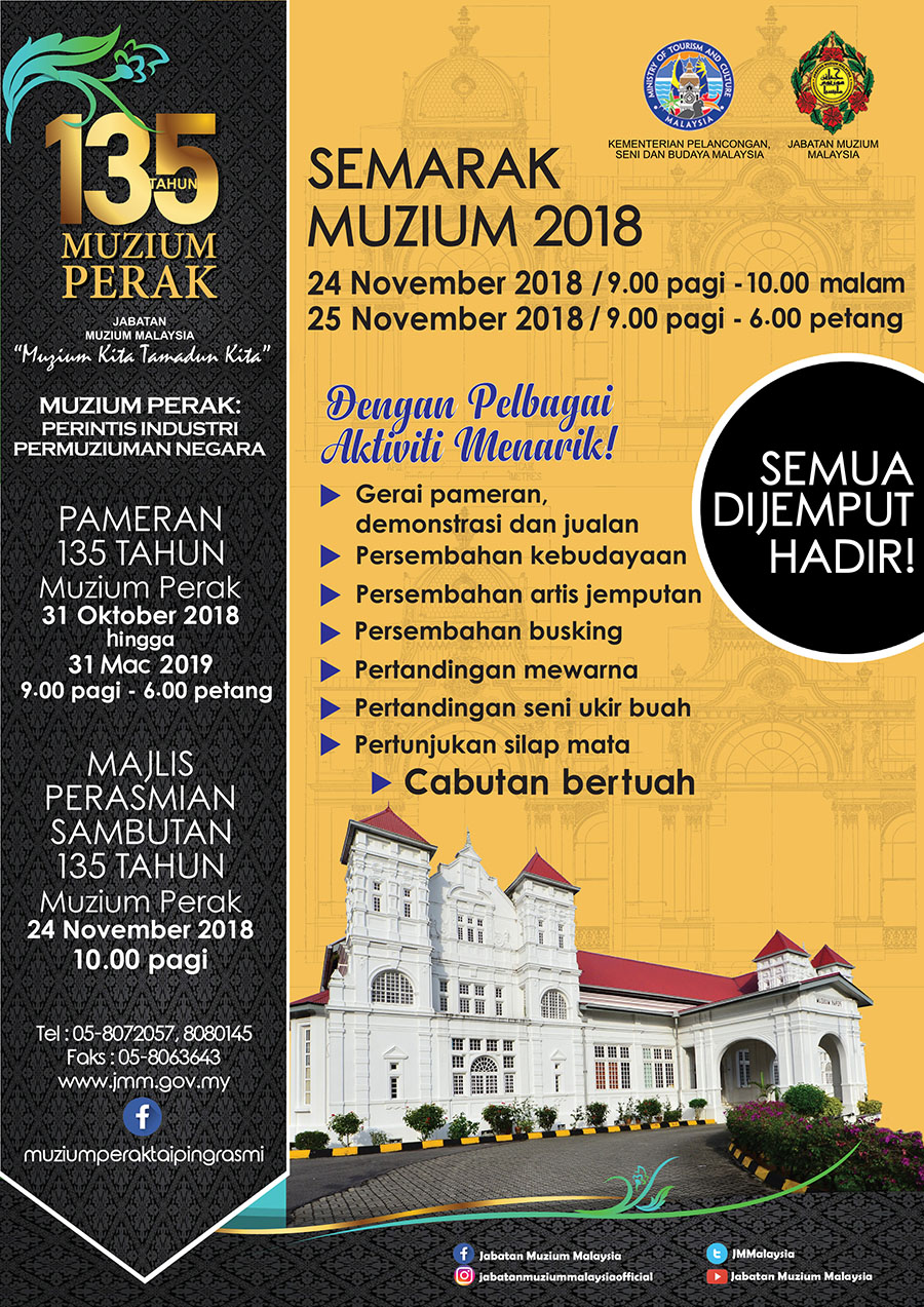 Sambutan 135 Tahun Muzium Perak