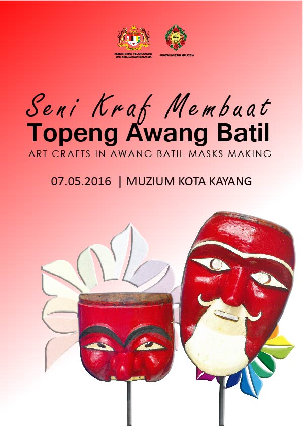 Seni Kraf Membuat Topeng Awang Batil di Muzium Kota Kayang