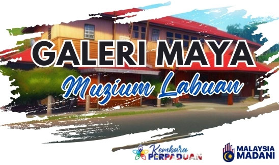 Galeri Maya Muzium Labuan