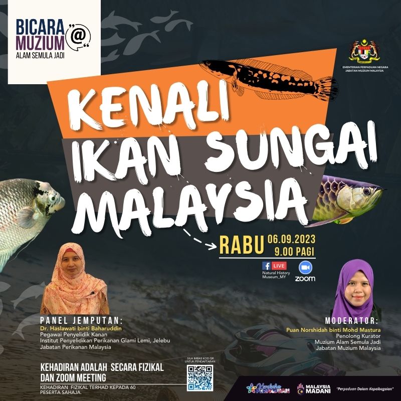 Program Bicara@Muzium: Kenali Ikan Sungai Malaysia