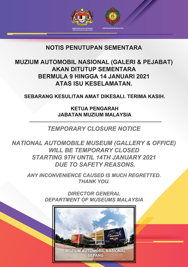 Notis Penutupan Sementara Muzium Automobil Nasional