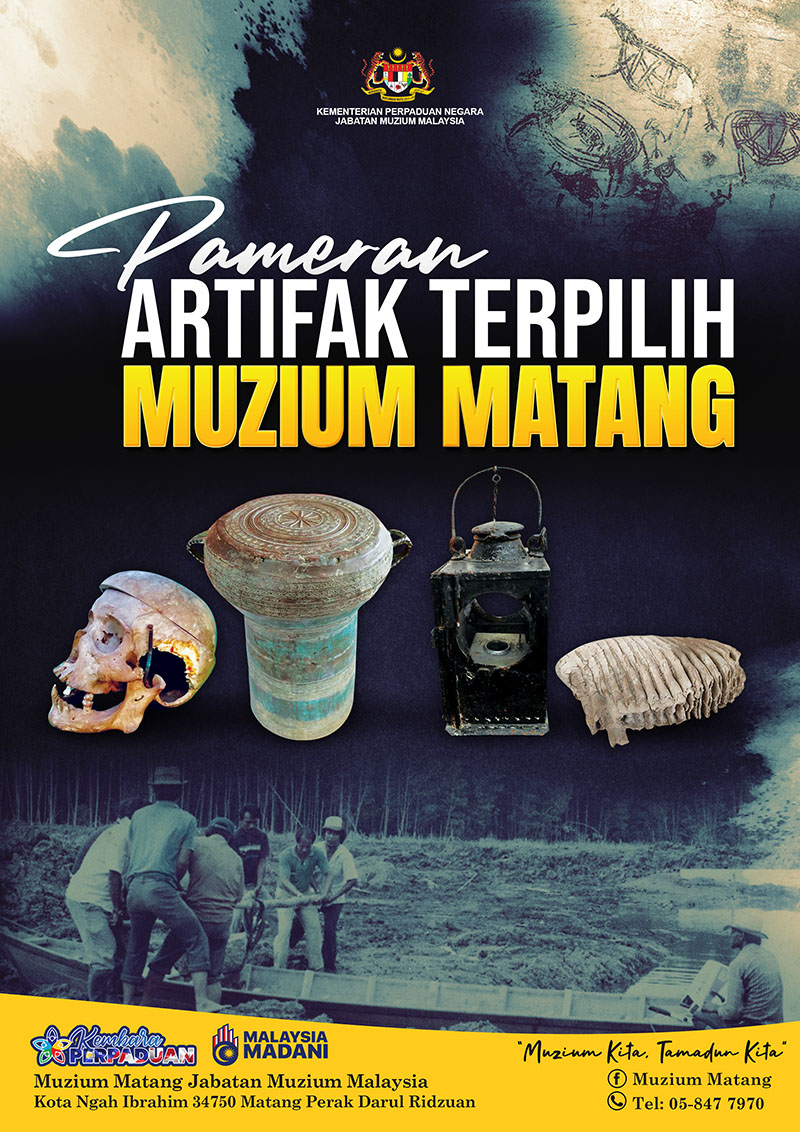Pameran Artifak Terpilih Muzium Matang