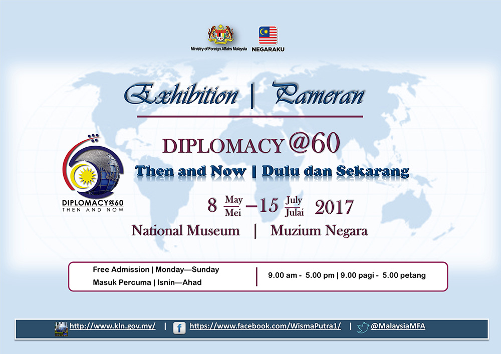 Pameran Diplomacy@60 Dulu dan Sekarang