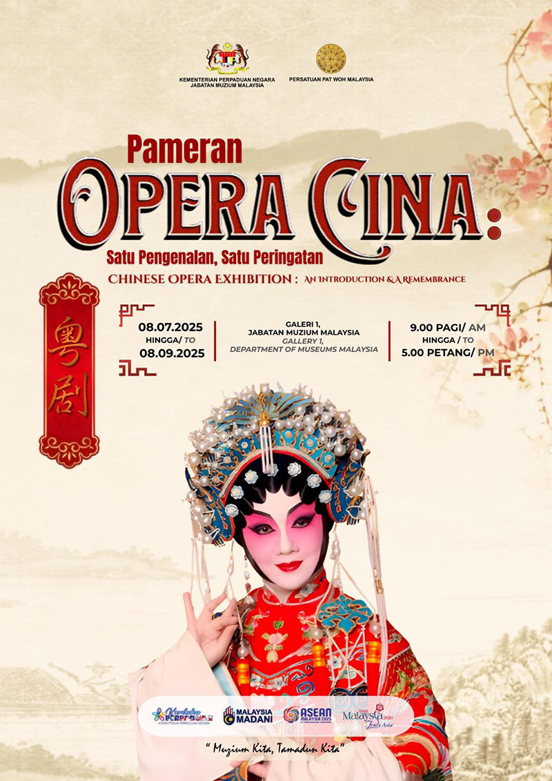 Pameran Opera Cina: Satu Pengenalan, Satu Peringatan