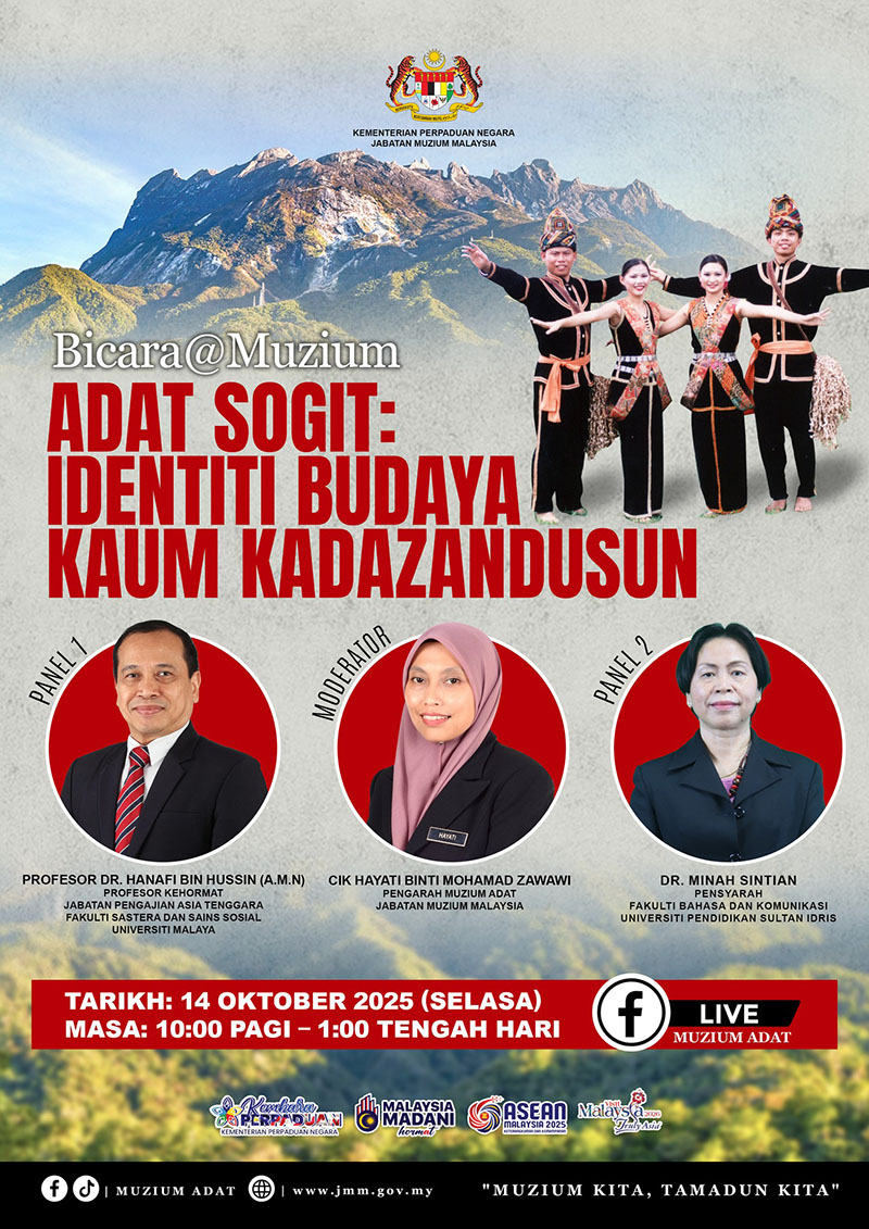 Bicara@Muzium: Adat Sogit: Identiti Budaya Kaum Kadazandusun