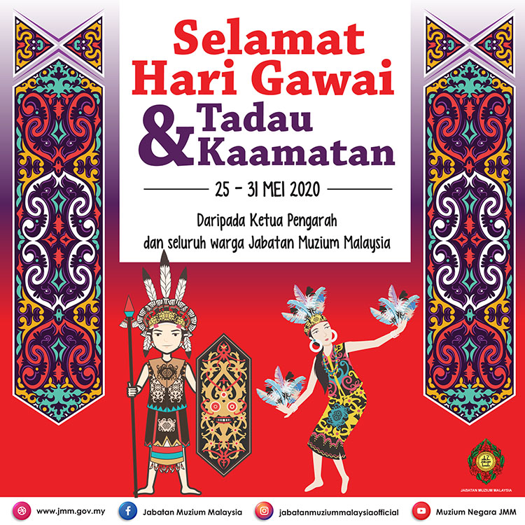 Selamat Hari Gawai dan Tadau Kaamatan