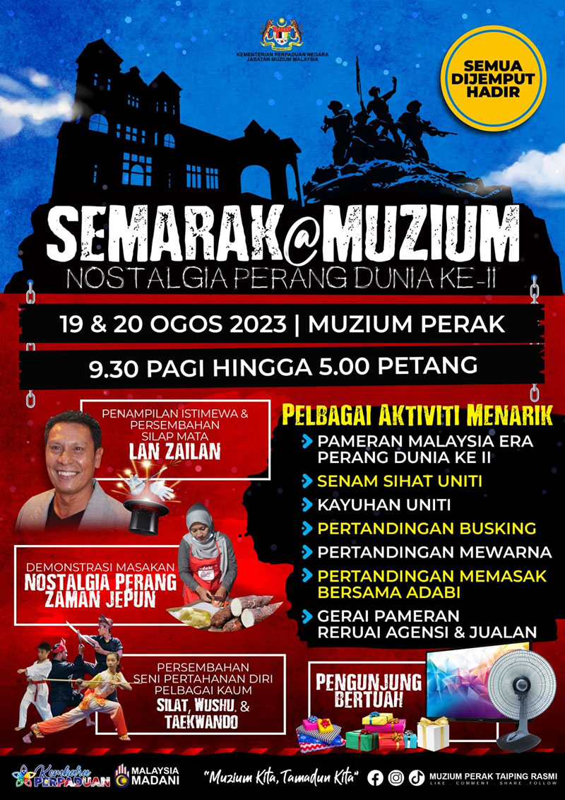 Program Semarak@Muzium: Nostalgia Perang Dunia Ke-2