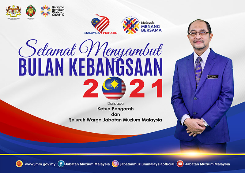 Selamat Menyambut Bulan Kebangsaan 2021