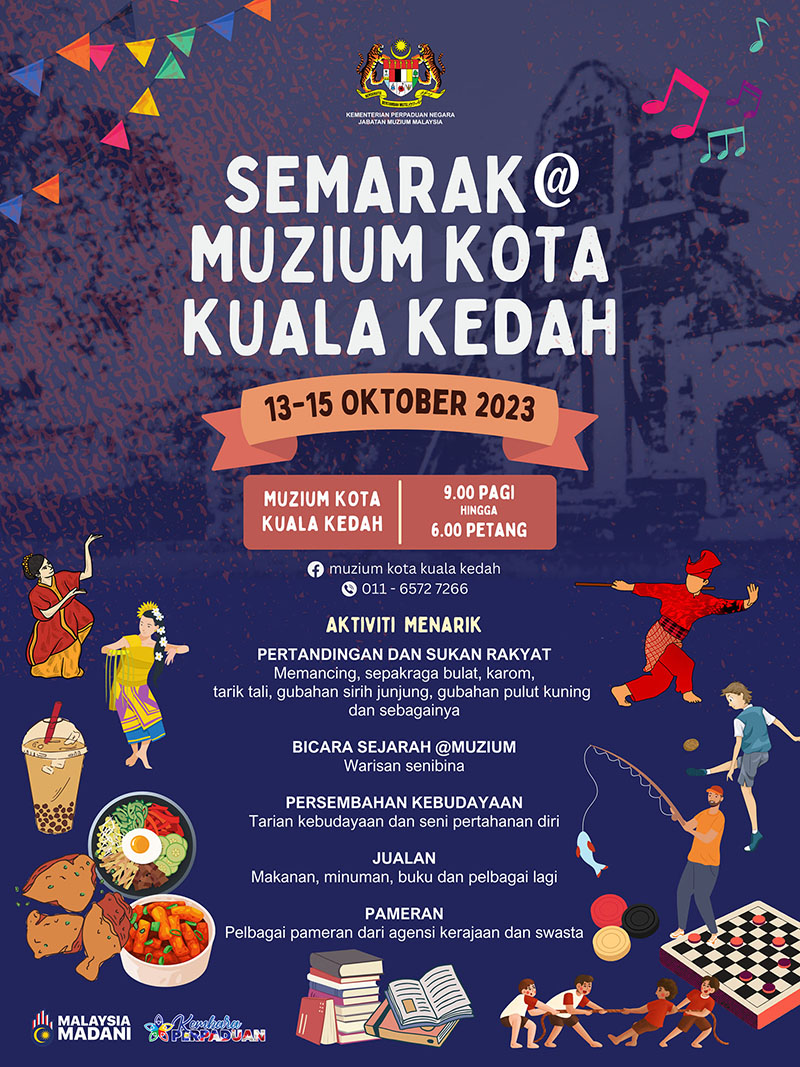 Semarak@Muzium Kota Kuala Kedah