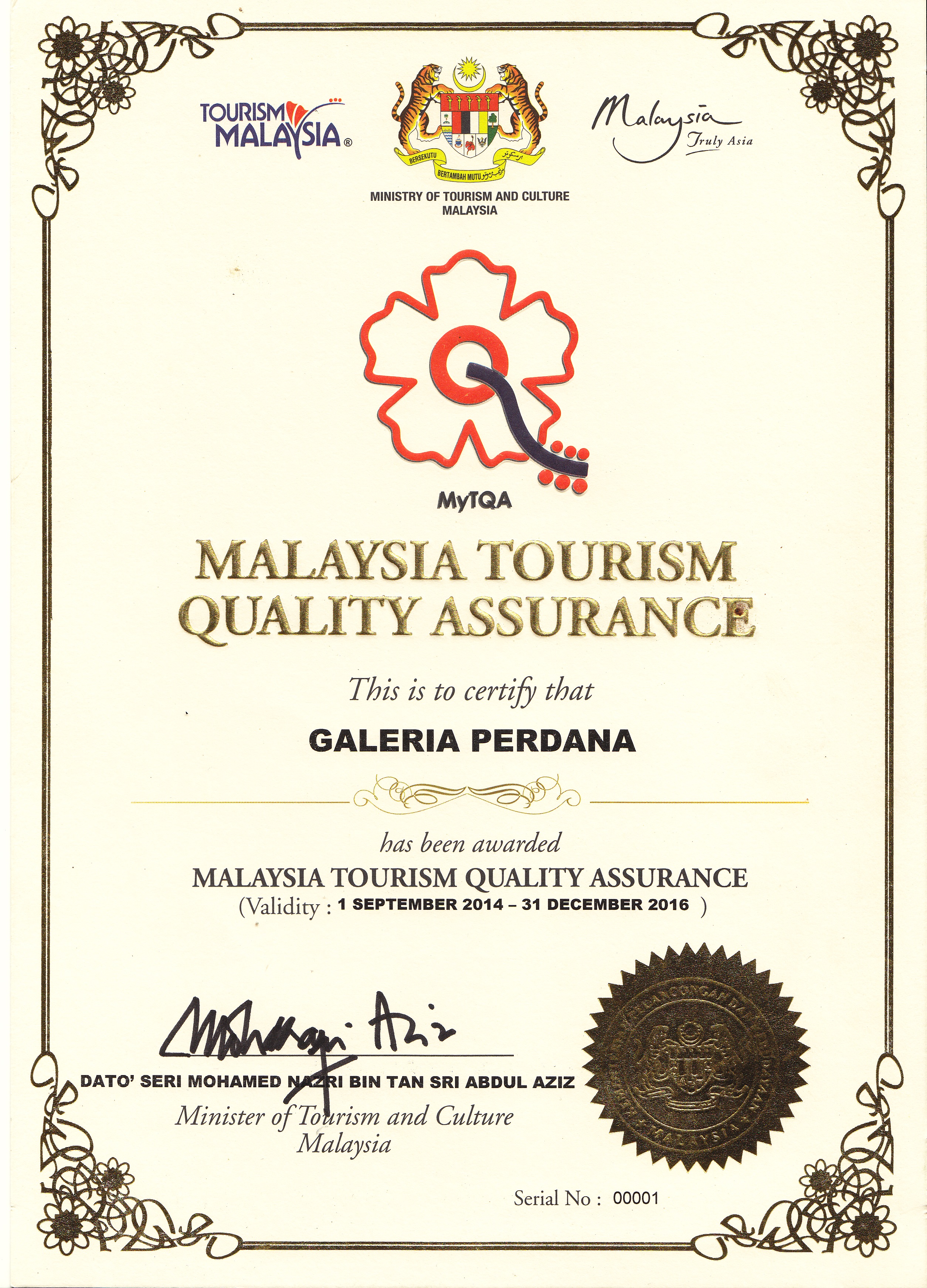 Malaysia Tourism Quality Assurance : Galeria Perdana