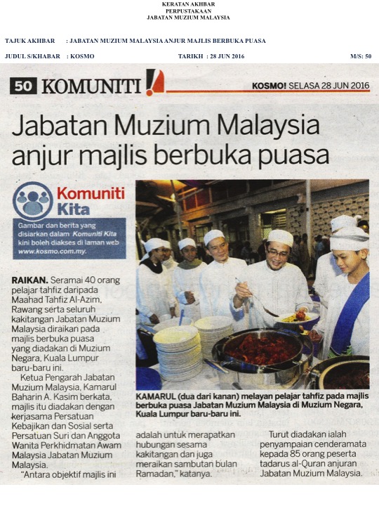 Jabatan Muzium Malaysia anjur Majlis berbuka puasa - 28 JUN 2016