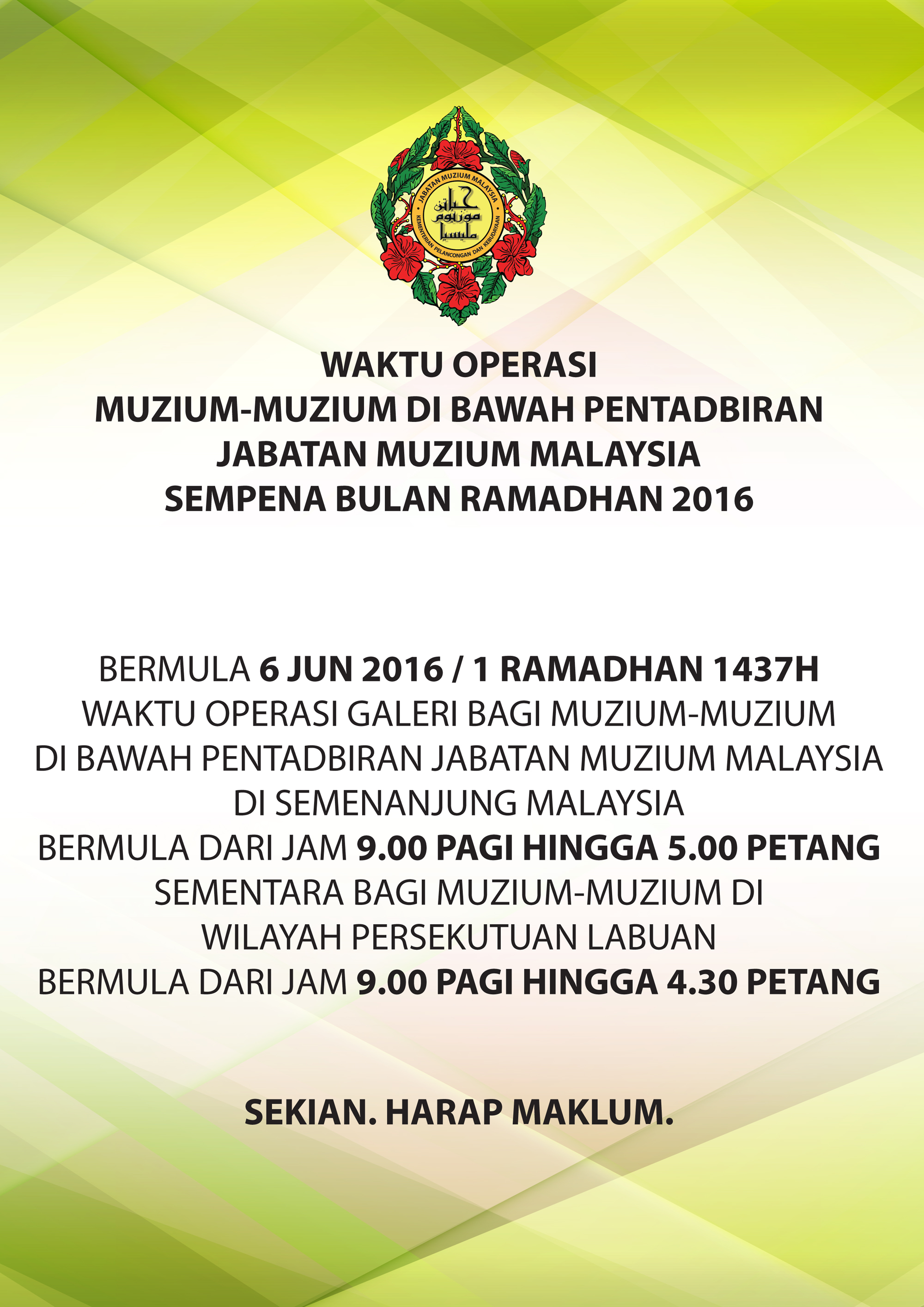 Waktu Operasi Muzium-Muzium Sempena Ramadhan 2016