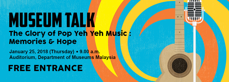 Museum Talk:The Glory of Pop Yeh Yeh Music:Memories & Hope