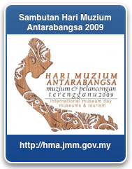 Klik di sini untuk ke Laman web Hari Muzium Antarabangsa / Click here to visit International Museum Day website